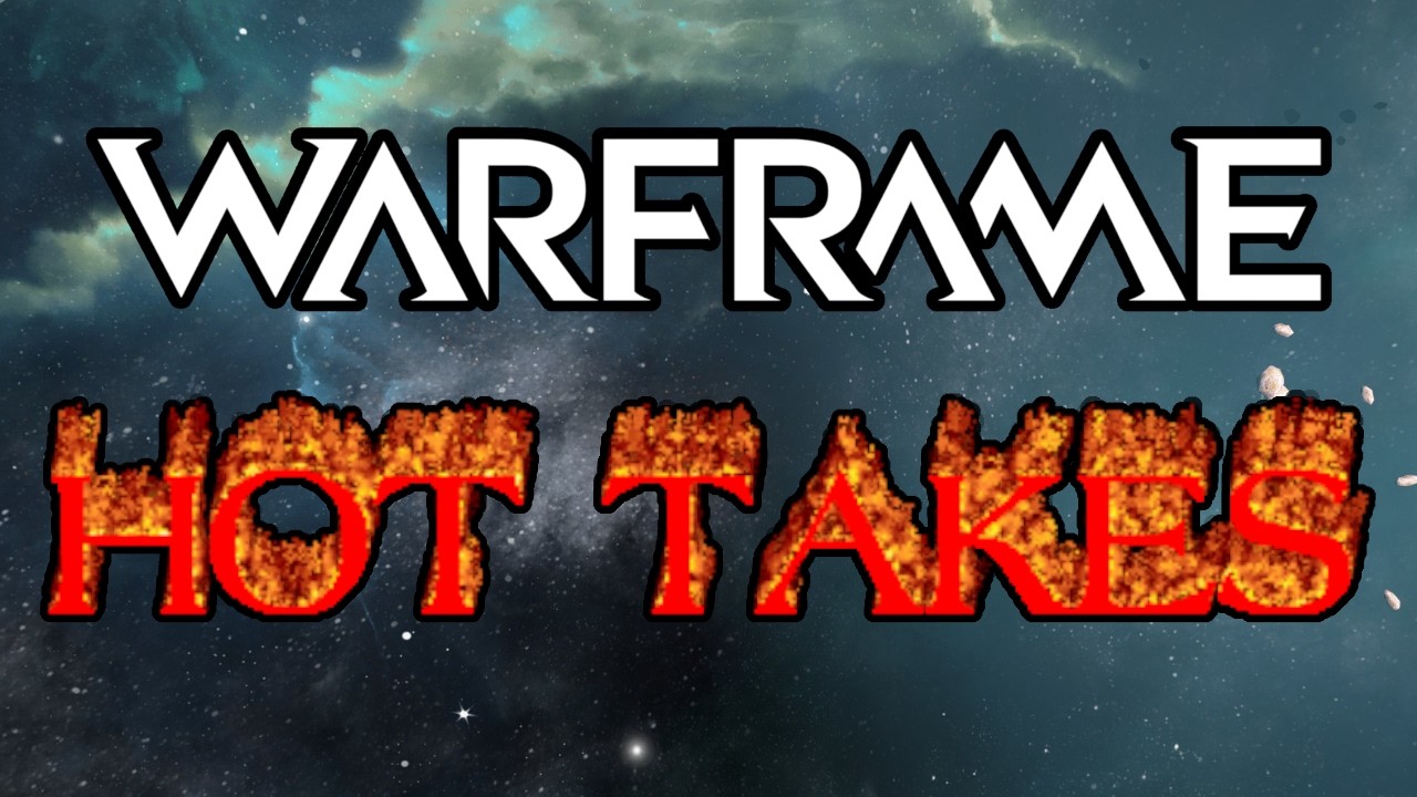 Warframe | Reading YOUR Hot Takes