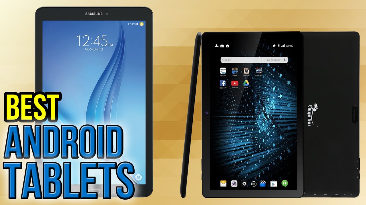 10 Best Android Tablets 2017