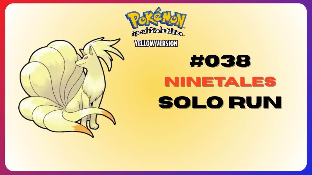 How Good is Ninetales in Pokémon Yellow? | Solo Run