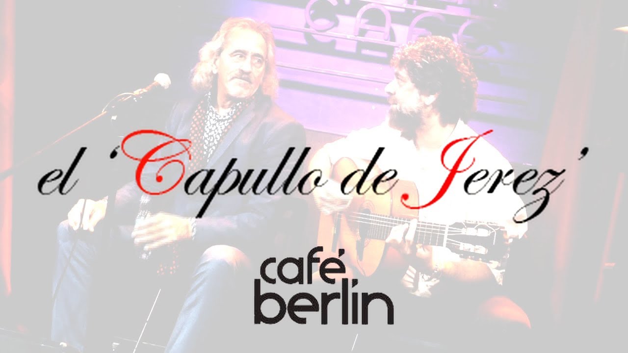 el 'Capullo de Jerez' en el Café Berlín de Madrid.