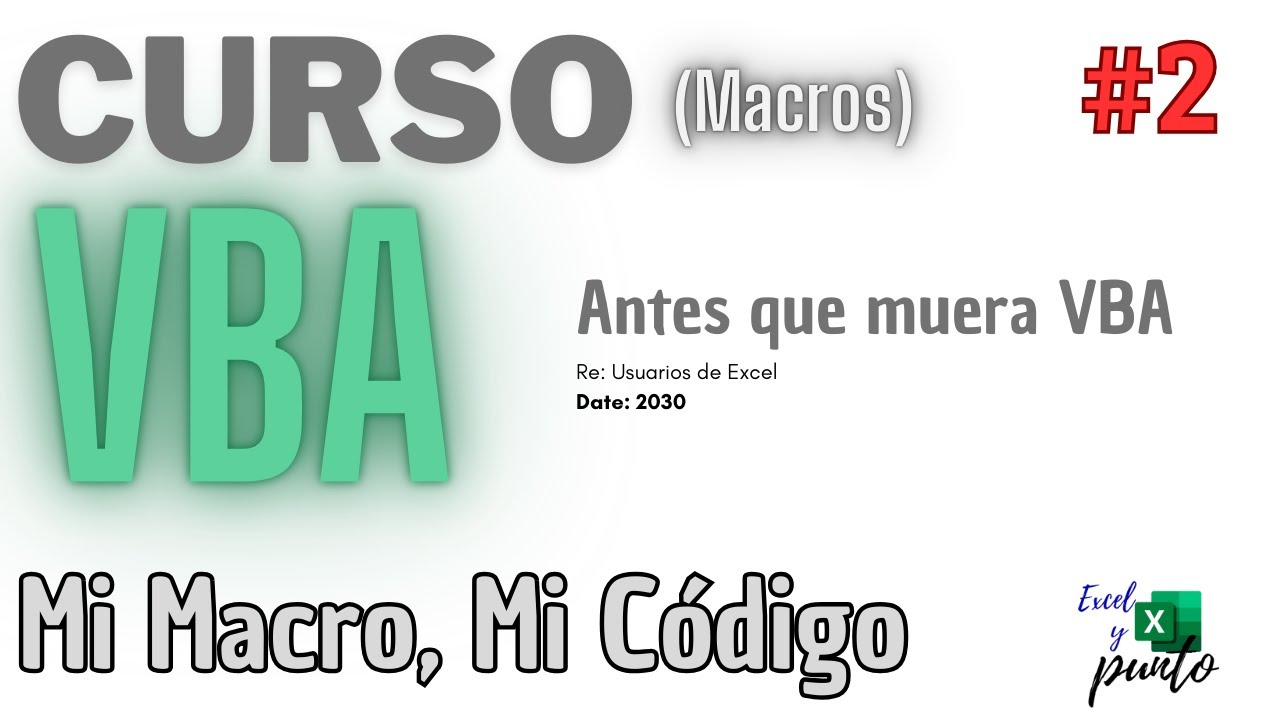 Macro grabada vs Macro Escrita
