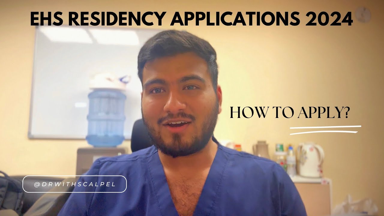 A Complete guide to EHS Residency Application Form 2024 - Eligibility criteria, submission deadline