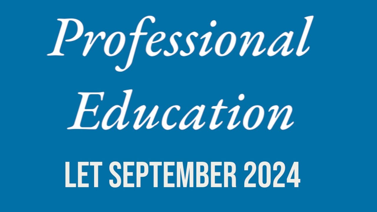 Professional Education LET Questions