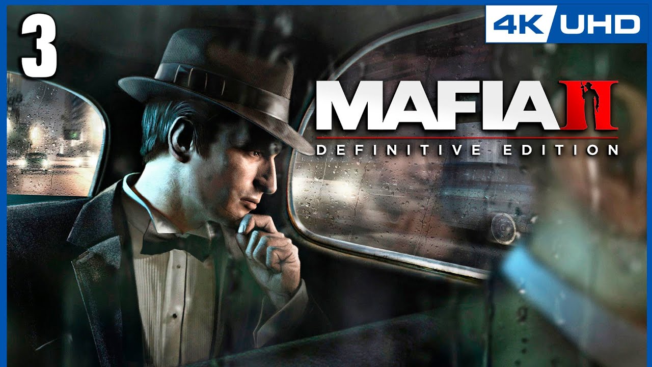 MAFIA 2 Definitive Edition Gameplay Español Parte 3 | Mafia 2 Remastered PC 4K 60FPS Walkthrough