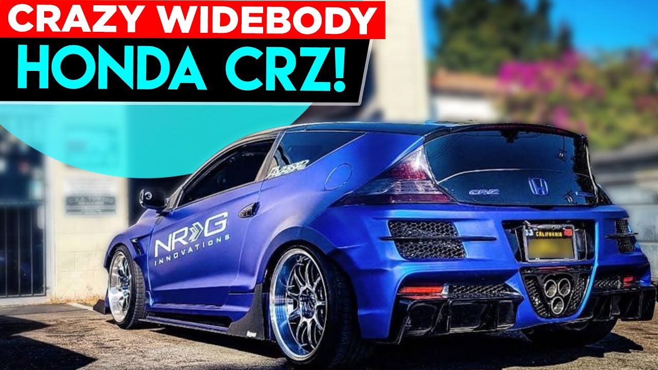 Widebody Honda CRZ with a CLEAR HOOD | Throdle