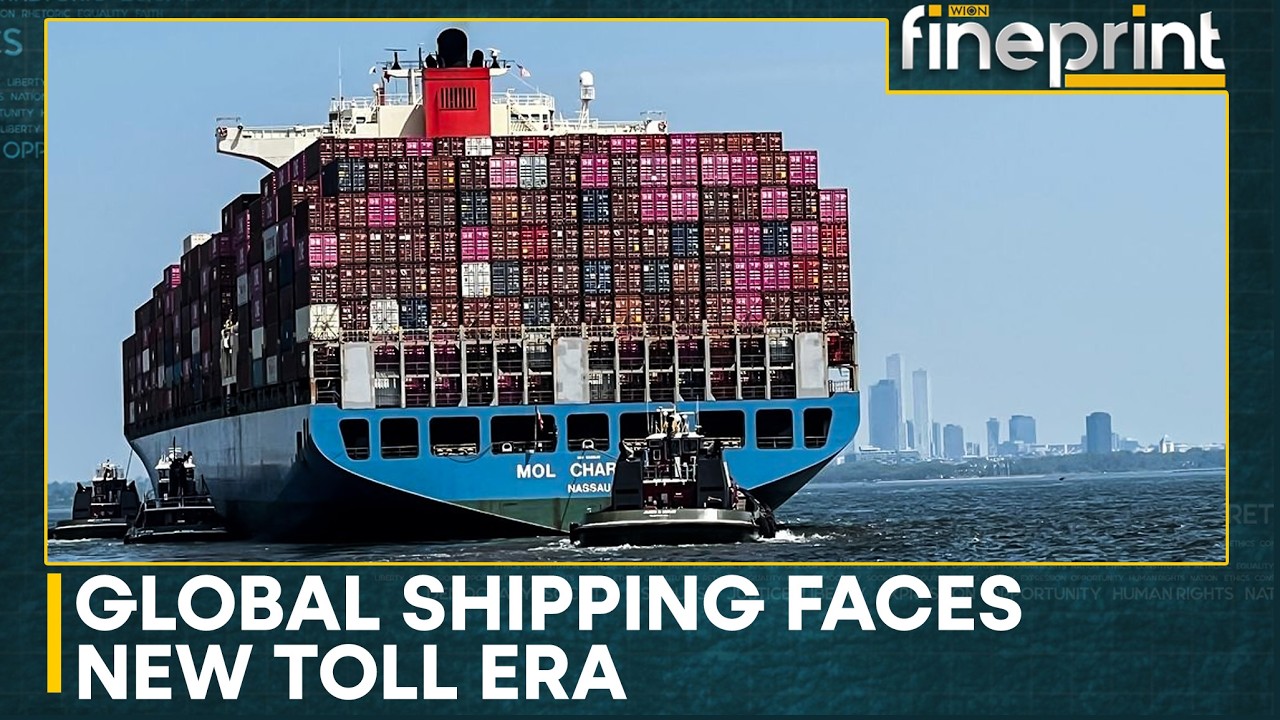Global Shipping at Risk? Shipping Routes Face New Cost Pressures | WION