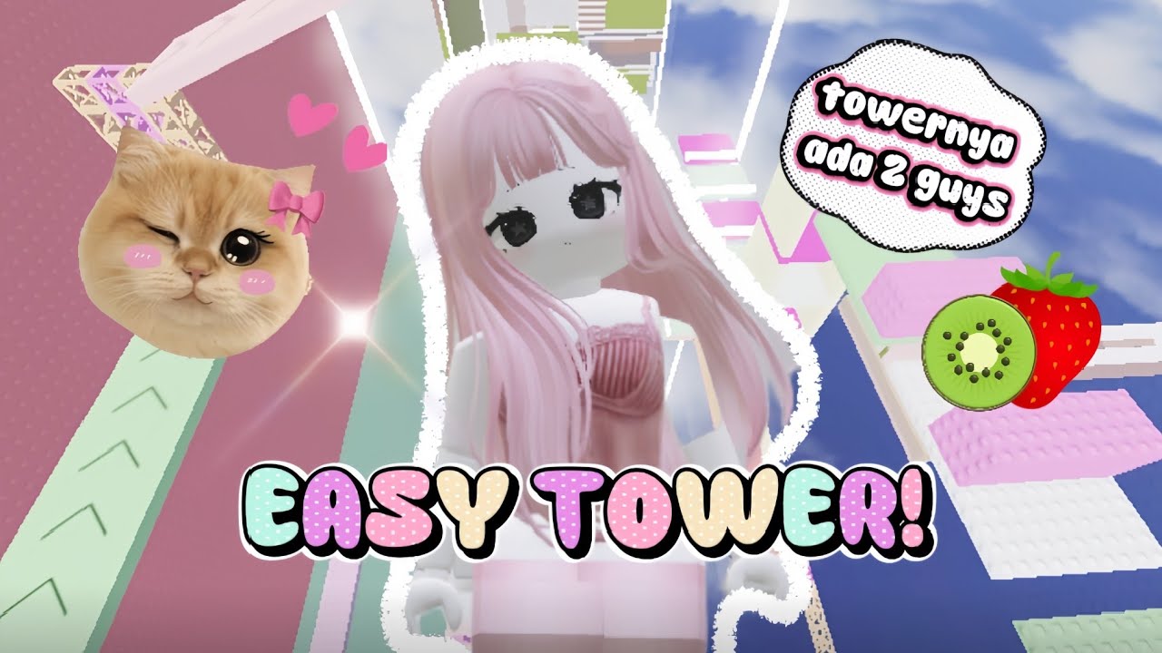 TOWER INI GAMPANG BANGETTT!!! 🤩 KIWI DAN STRAWBERRY🥝🍓| Roblox Indonesia 