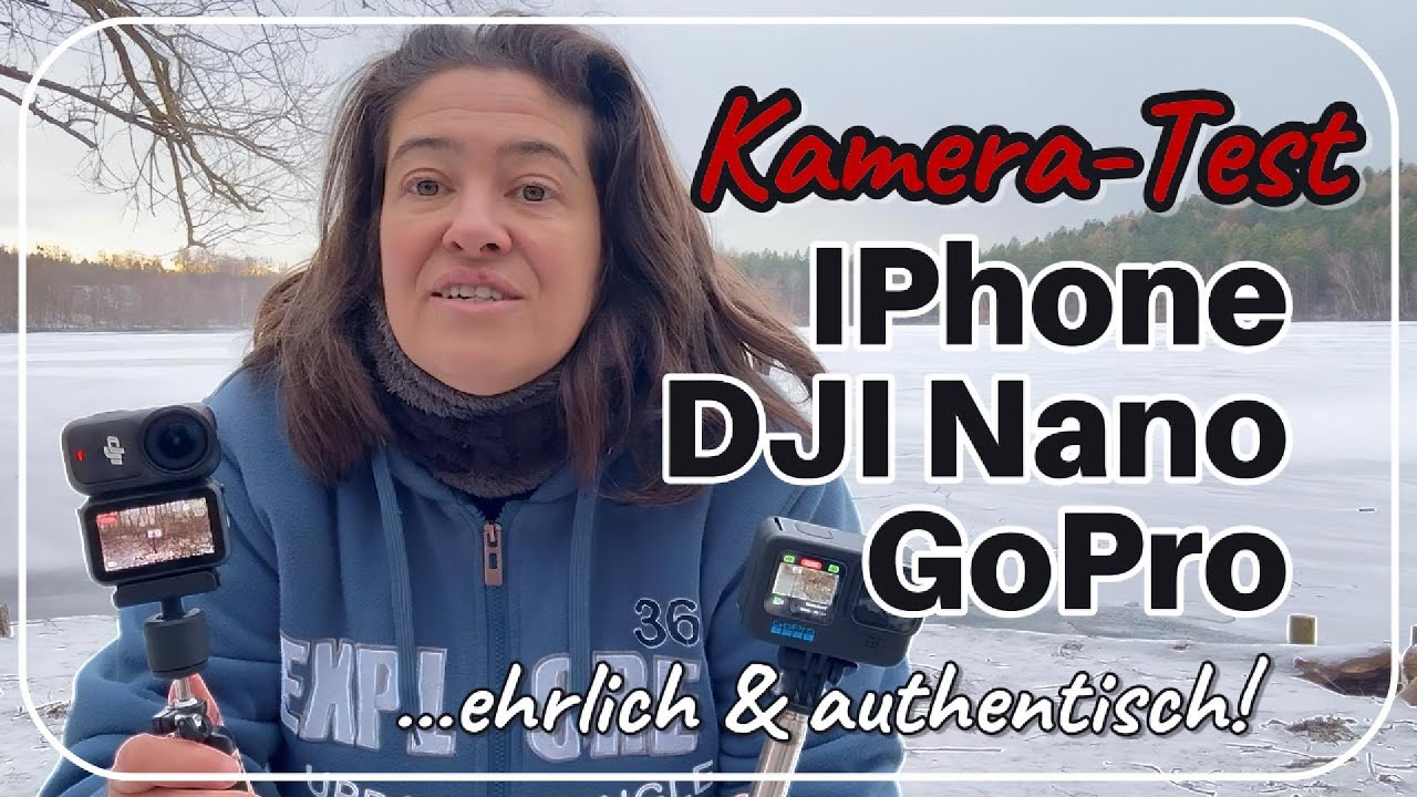 Authentischer Vergleich: Wer schneidet besser ab – GoPro, iPhone oder DJI Nano?