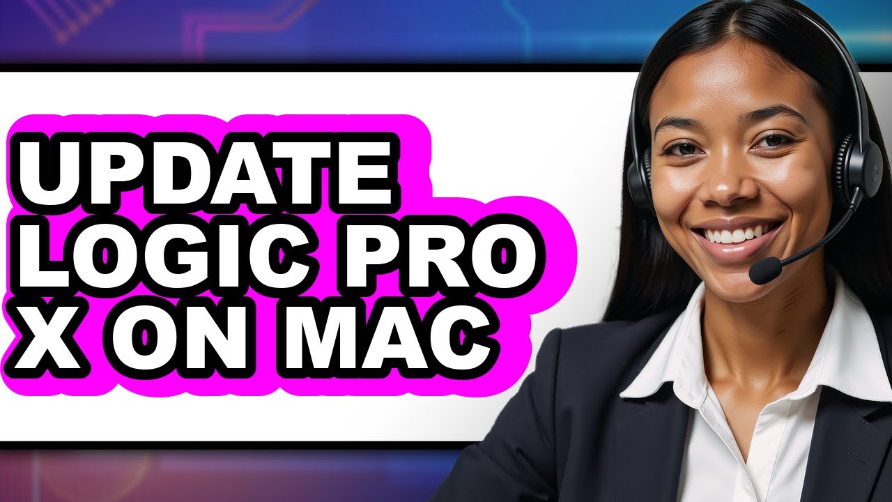How to Update Logic Pro X on Mac (easy Method)