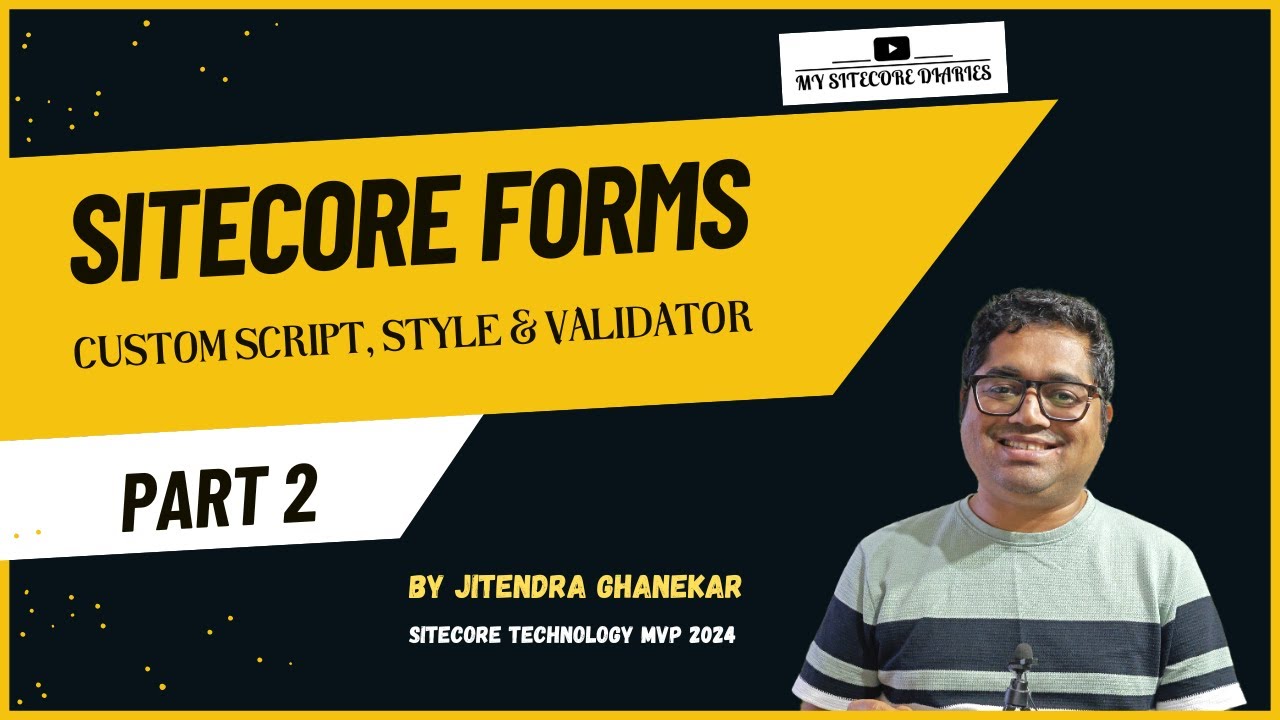 Форма Sitecore, часть 2: пользовательская таблица стилей, скрипт и валидатор | Демонстрация | Уче...