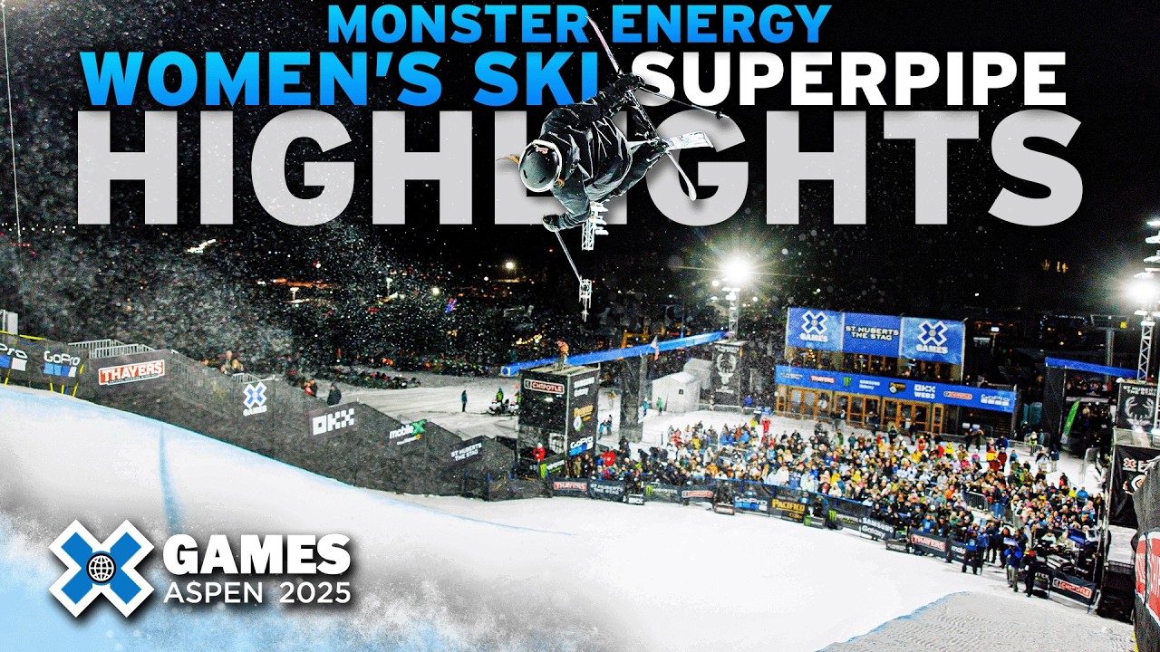 BEST OF Monster Energy Women’s Ski SuperPipe | X Games Aspen 2025