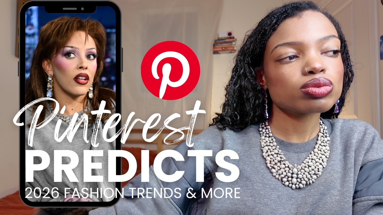 Will these 2026 Pinterest Predicts trends come true? - Fashion Edition