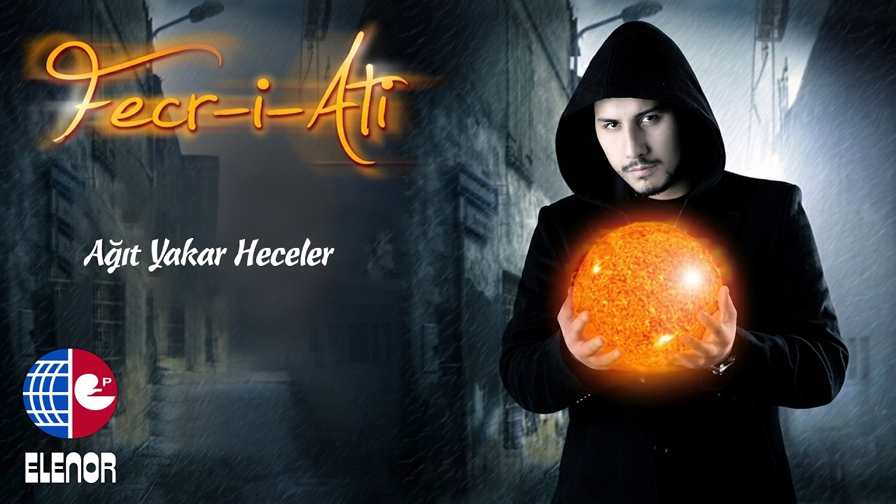 Fecr-i Ati - Ağıt Yakar Heceler