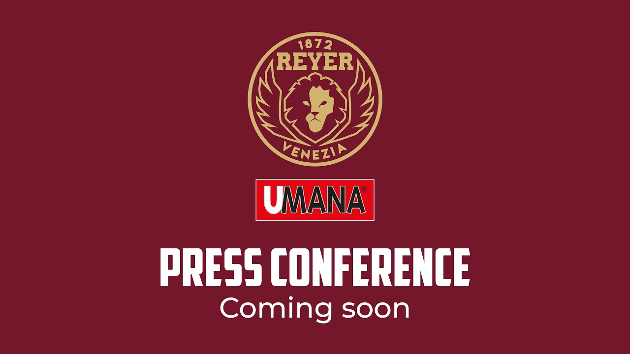 Umana Reyer Venezia - Famila Wuber Schio: Press Conference