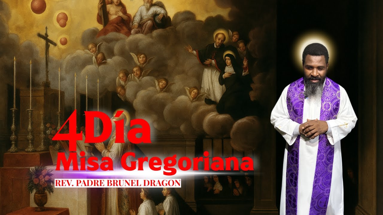 4TA MISA GREGORIANA  DIOS EST&Aacute; AQUI