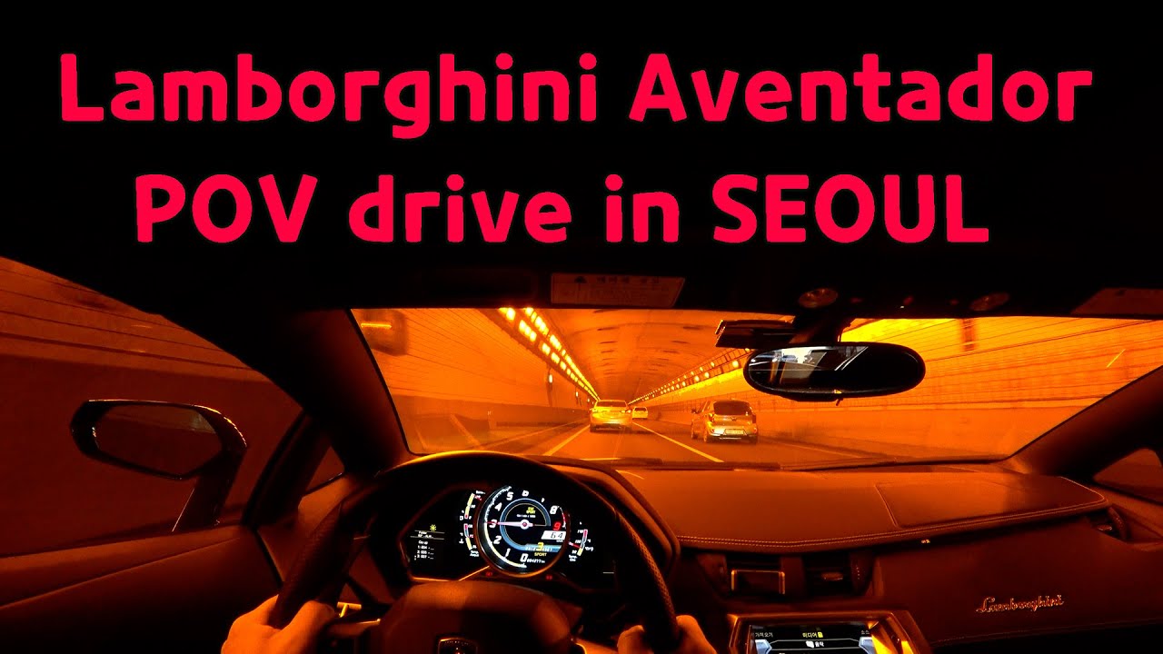 lamborghini Aventador pov drive in seoul..