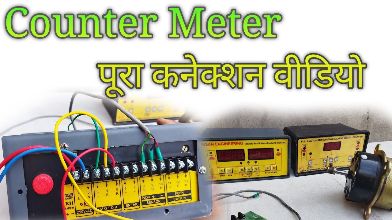 Counter meter connection/ winding machine meter/ fan winding