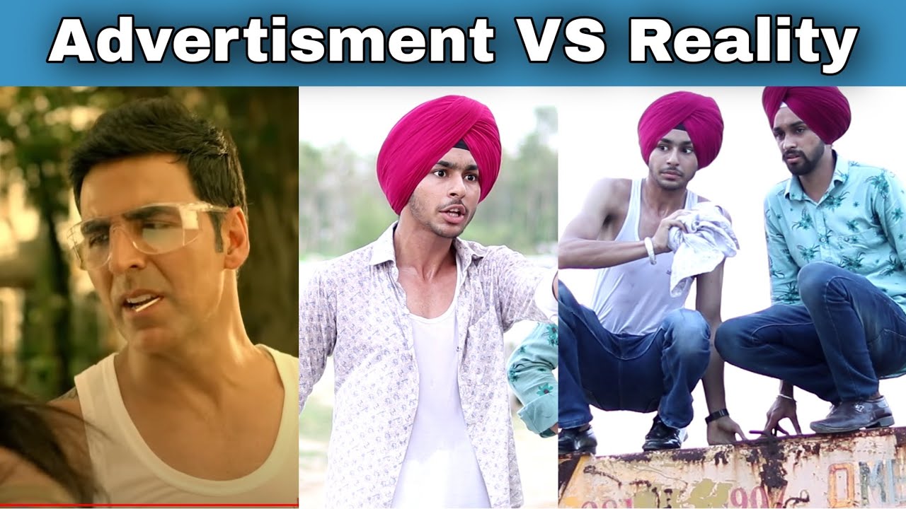 Ads VS Real Life 2023 - Beingsardar