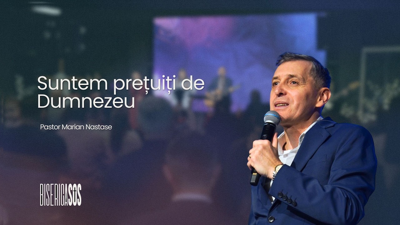 Suntem prețuiți de Dumnezeu | Biserica SOS | 8 martie 2026