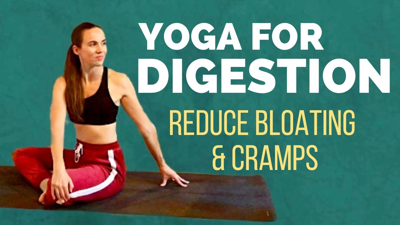 Yoga for Digestion - Reduce bloating, cramps, and constipation in 10 minutes