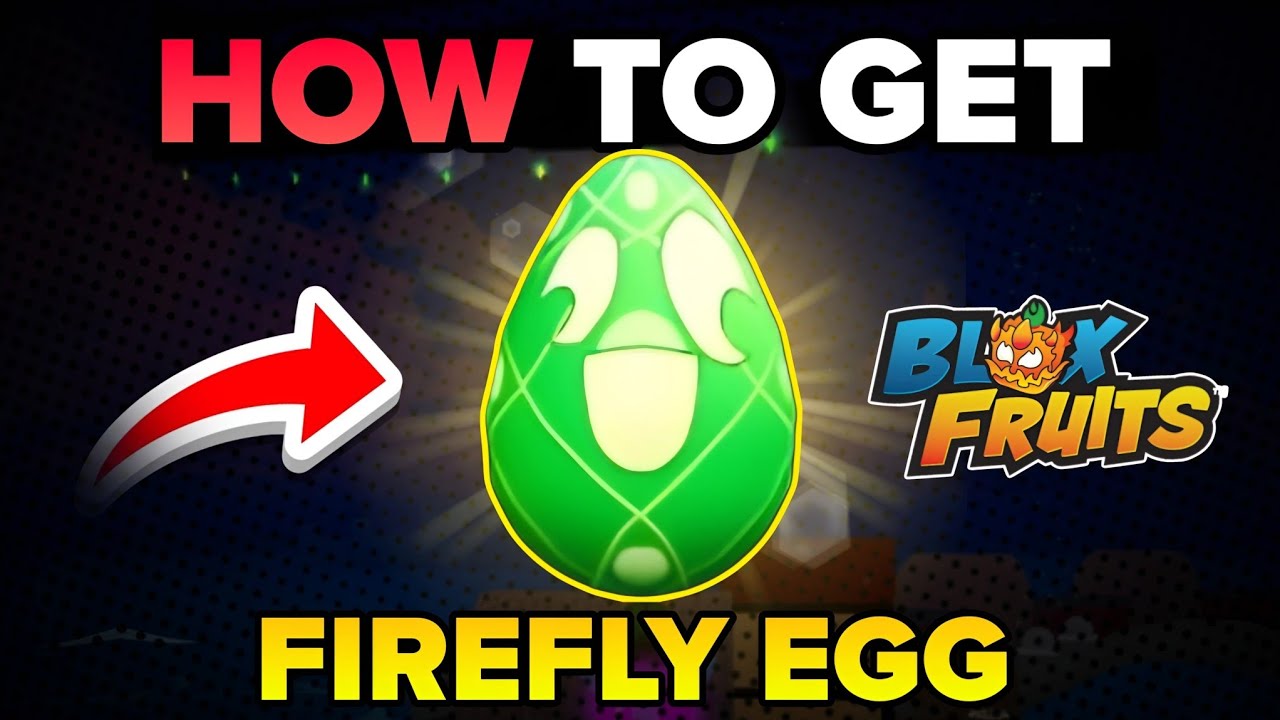 How To Get Firefly Egg In Blox Fruits | Firefly Egg Guide Blox Fruits | Roblox 