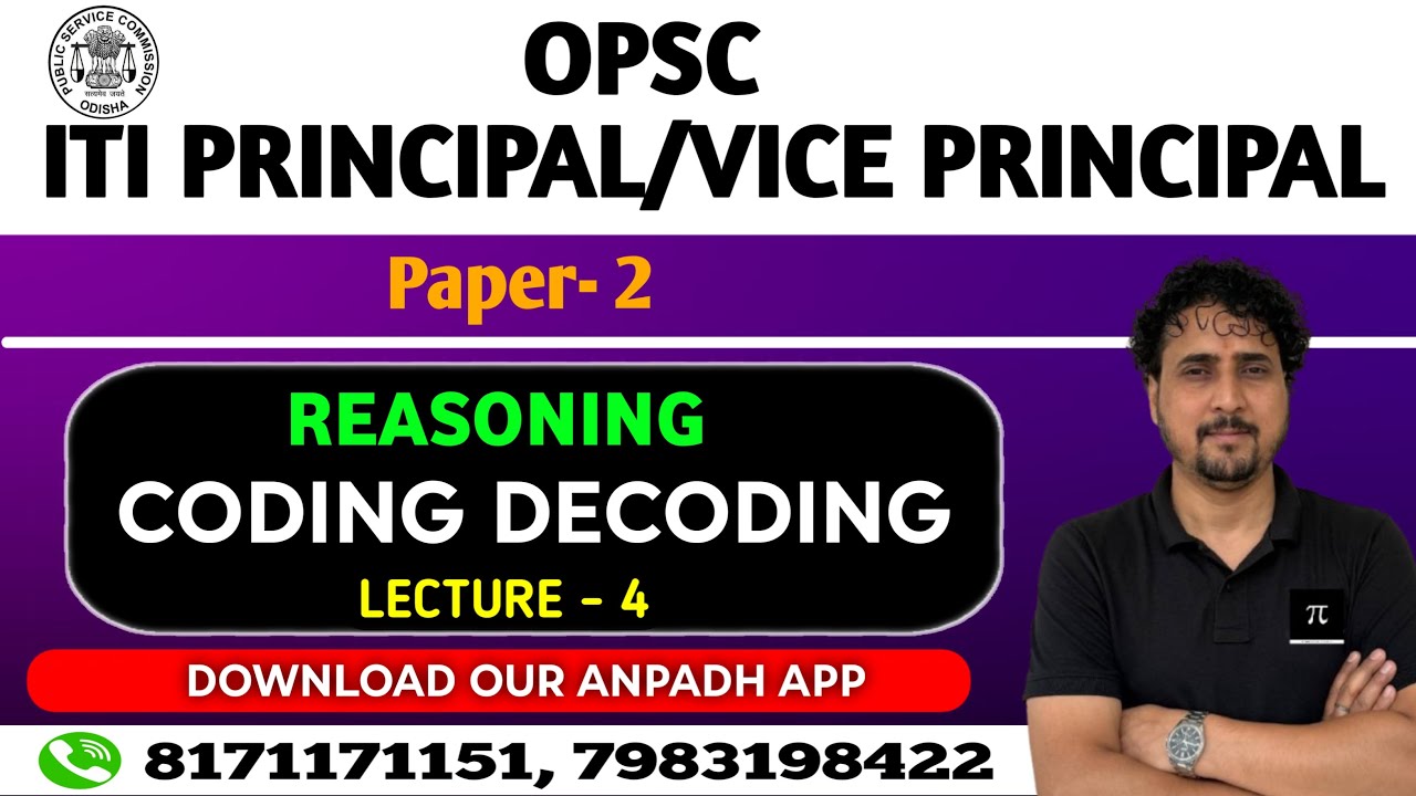OPSC ITI PRINCIPAL & VICE PRINCIPAL VACANCY 2026 REASONING LECTURE - 4 CODING DECODING