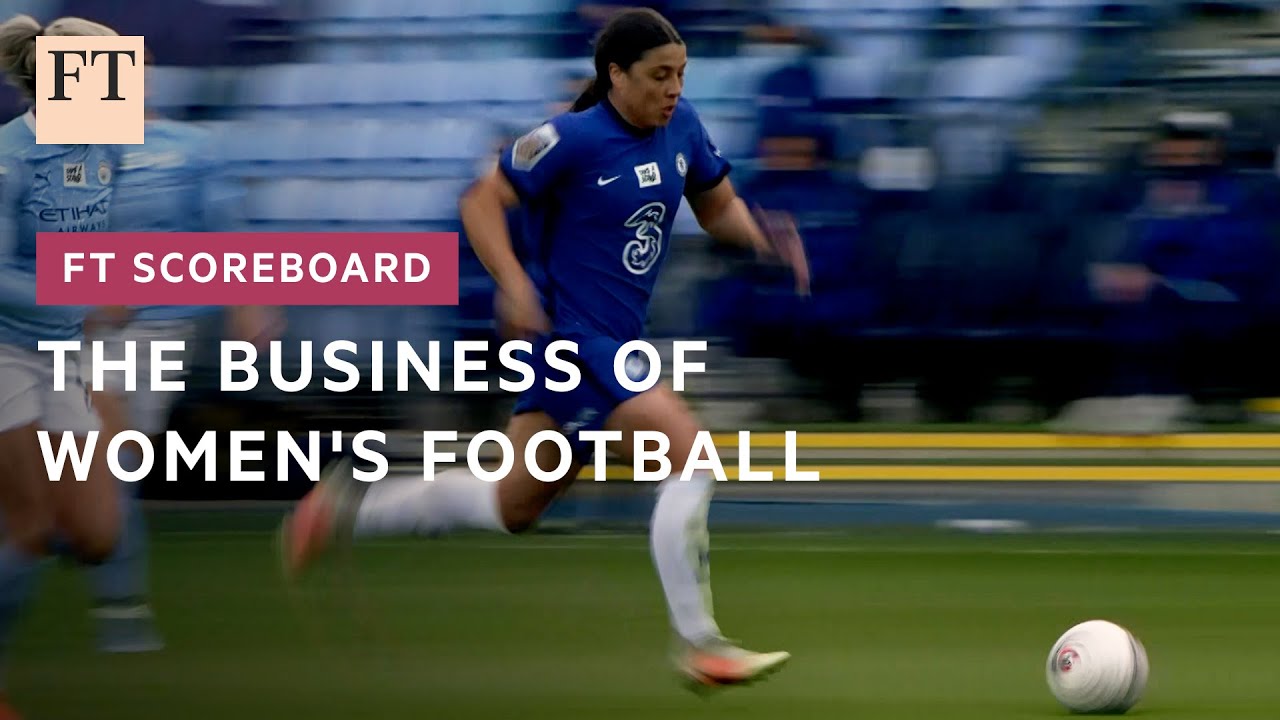 Футбол: экономическое обоснование женского футбола | FT Scoreboard