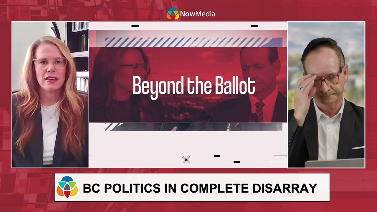 Beyond the Ballot: BC politics in complete disarray