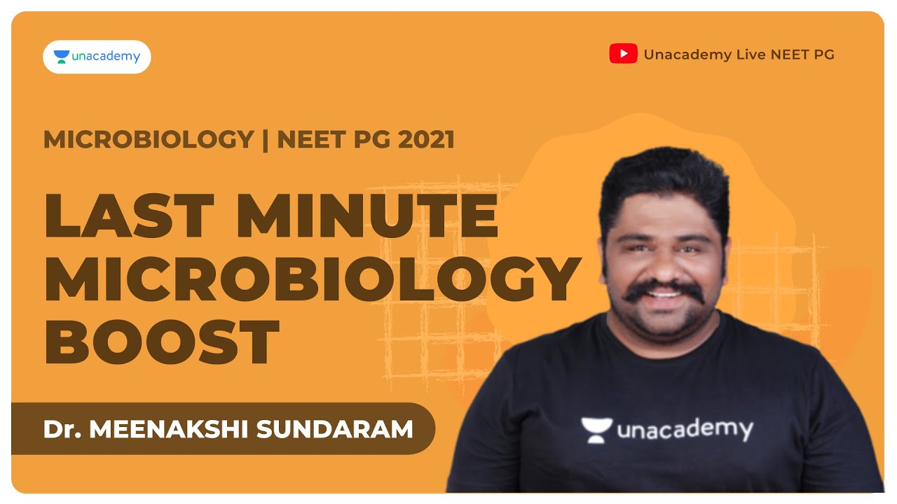 Last minute Microbiology boost for NEET PG 21 | Dr. Meenakshi Sundaram