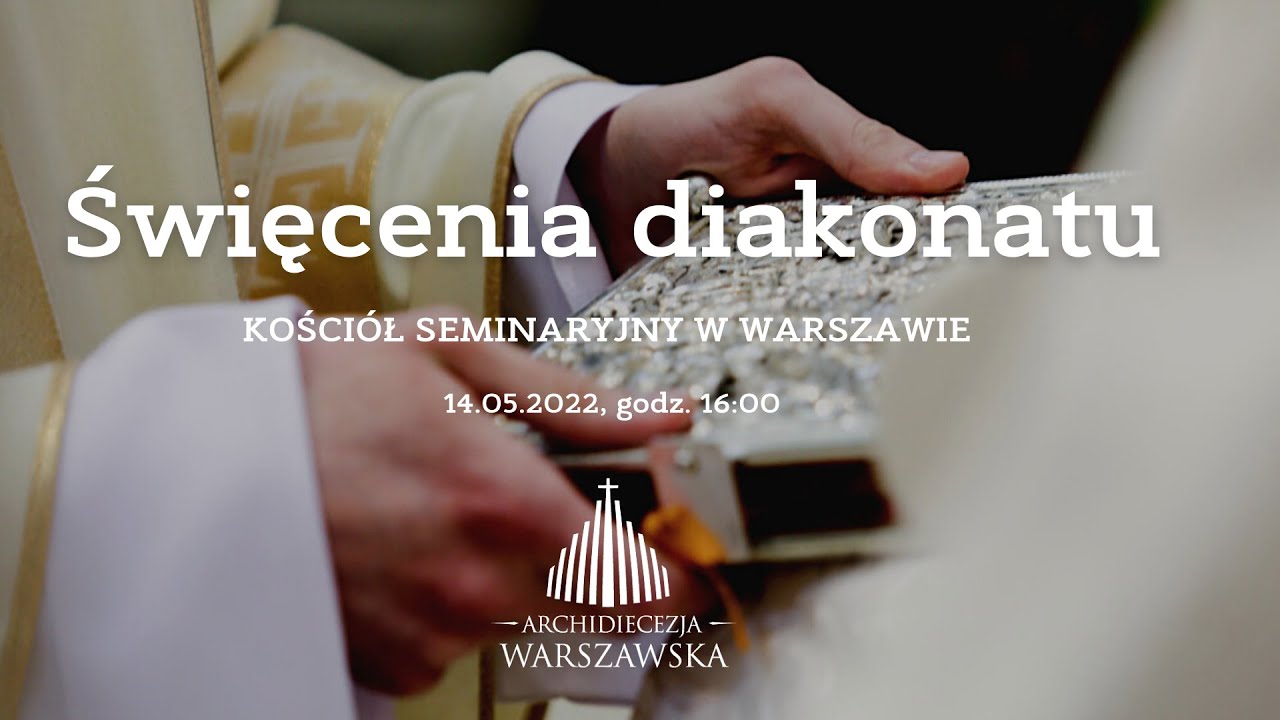 Święcenia diakonatu kleryków Wyższego Metropolitalnego Seminarium Duchownego w Warszawie
