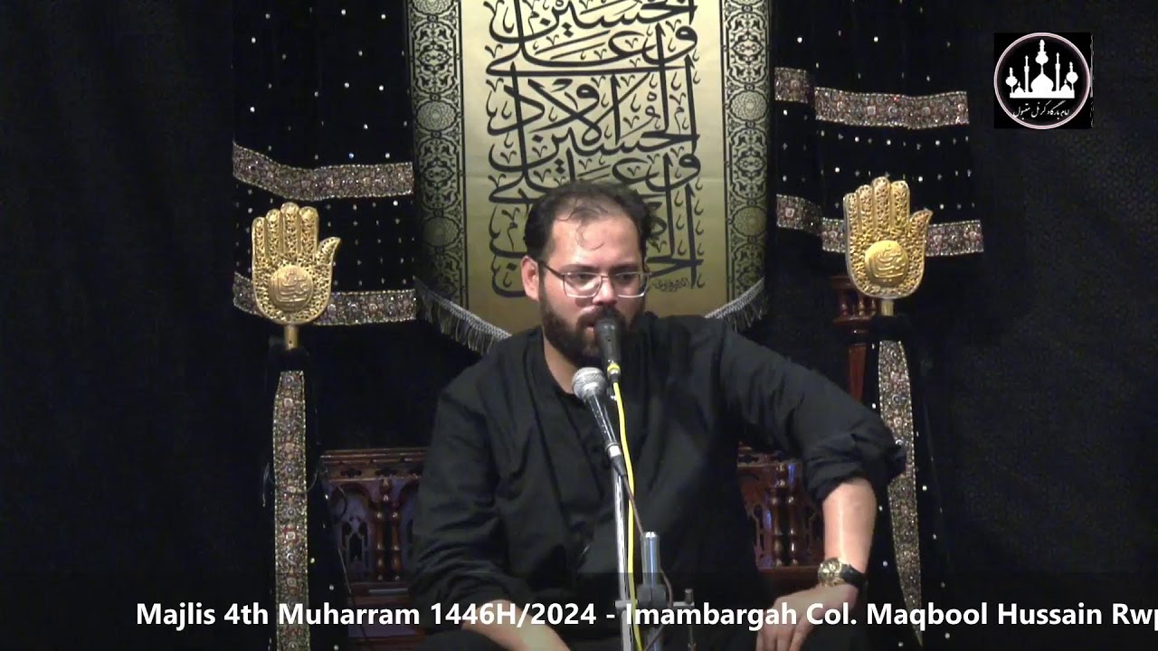 Majlis 4th Muharram 1446H/2024 - Imambargah Col. Maqbool Hussain - Khitabat: Allama Mubashir Zaidi.