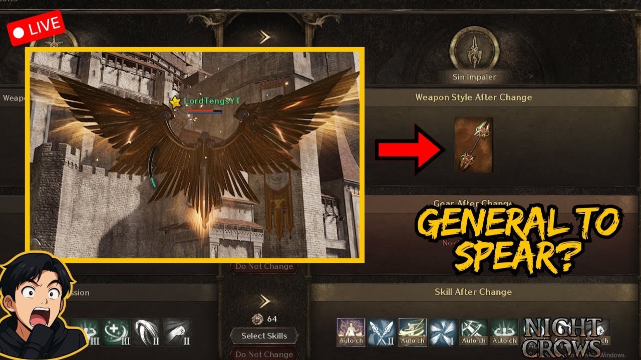 Change Class General to Spear Worth it ba? Night Crows LIVE