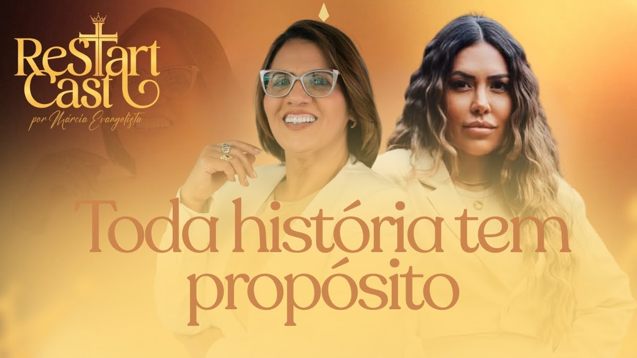 TODA HISTÓRIA TEM PROPÓSITO COM ANDRESSA MENDES | EP 009