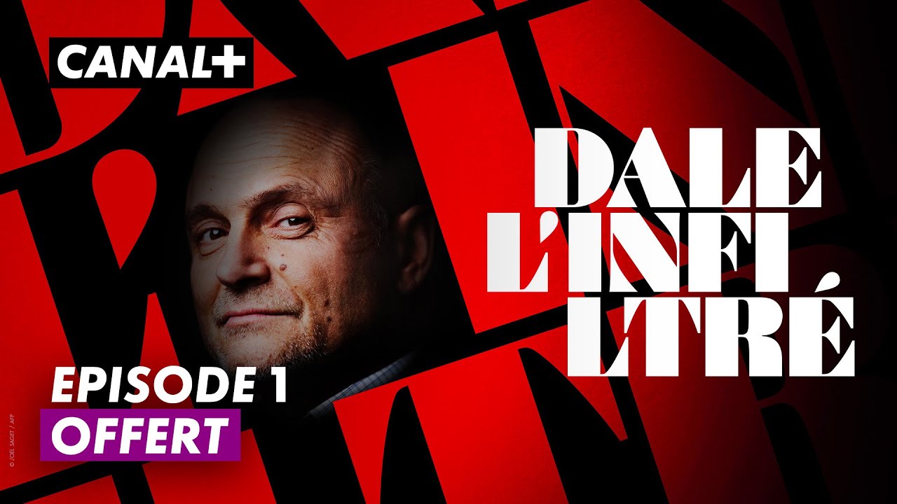 DALE L'INFILTR&Eacute; - &Eacute;pisode 1 offert - CANAL+