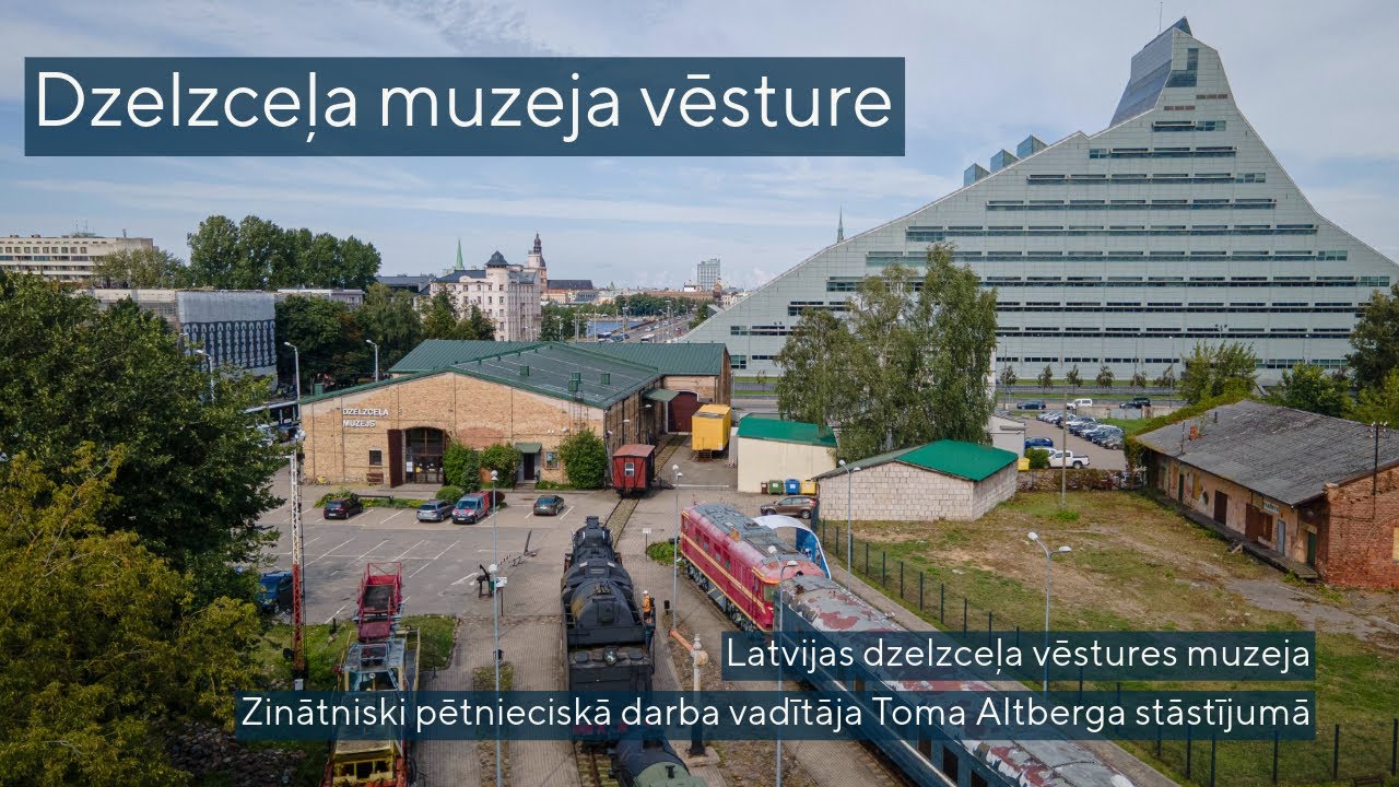 Dzelzceļa muzeja vēsture