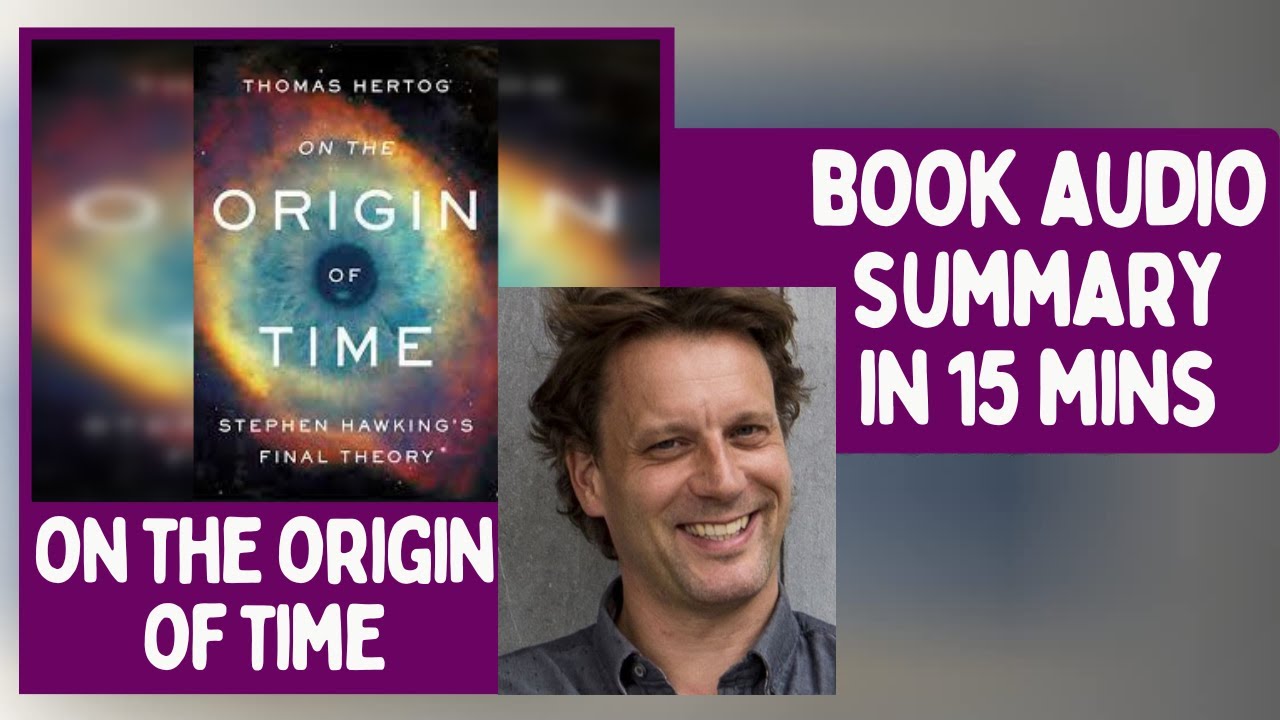 On the Origin of Time #PopularAudioBookSummaries #ontheoriginoftime