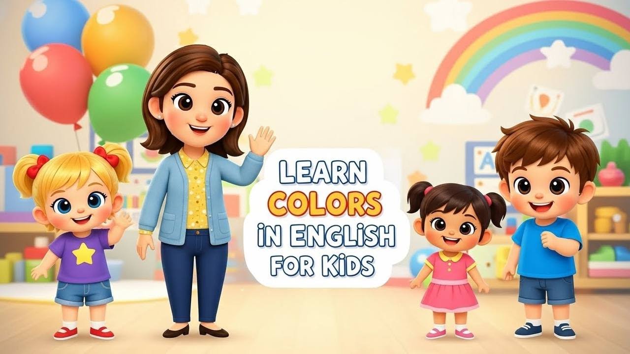 Learn Colors in English for Kids 🎨 | Fun & Easy Color Lesson 🌈