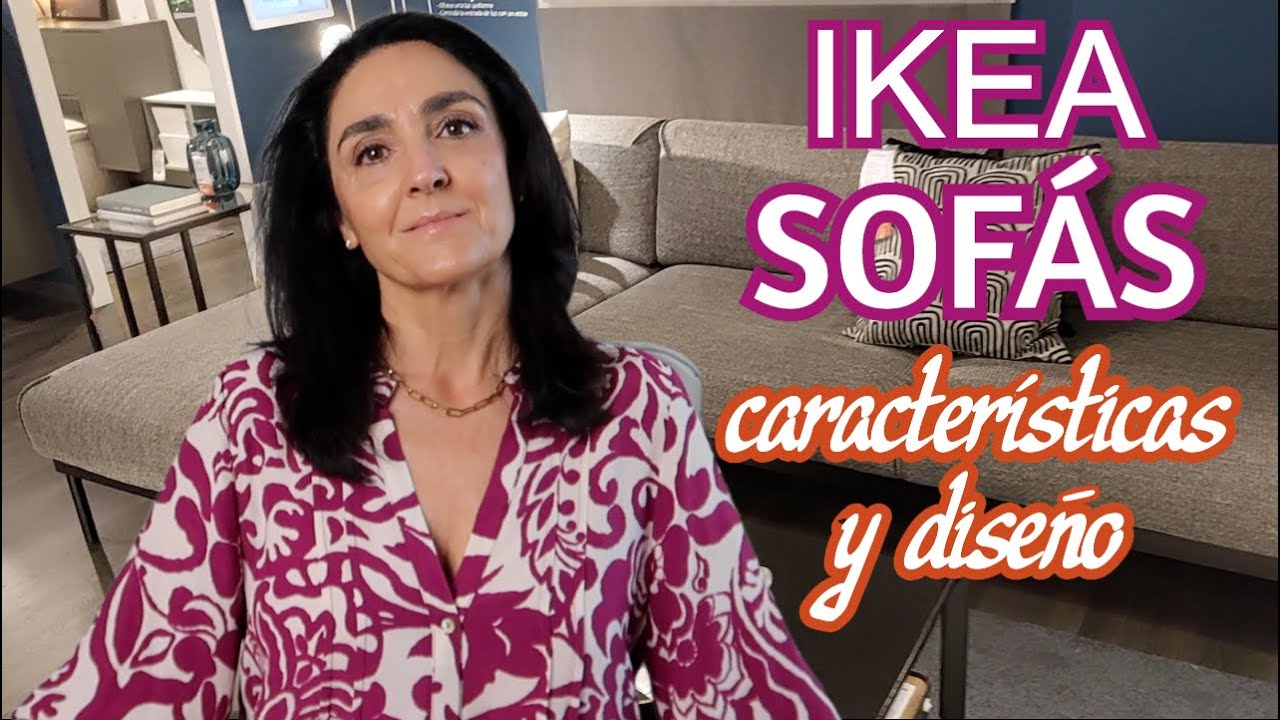 IKEA SOFÁS / Te gustará saberlo