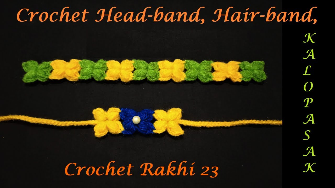 Crochet Hair Band, Rakhi 23 (English Subtitles), Head Band / राखी २३, हेअर बँड