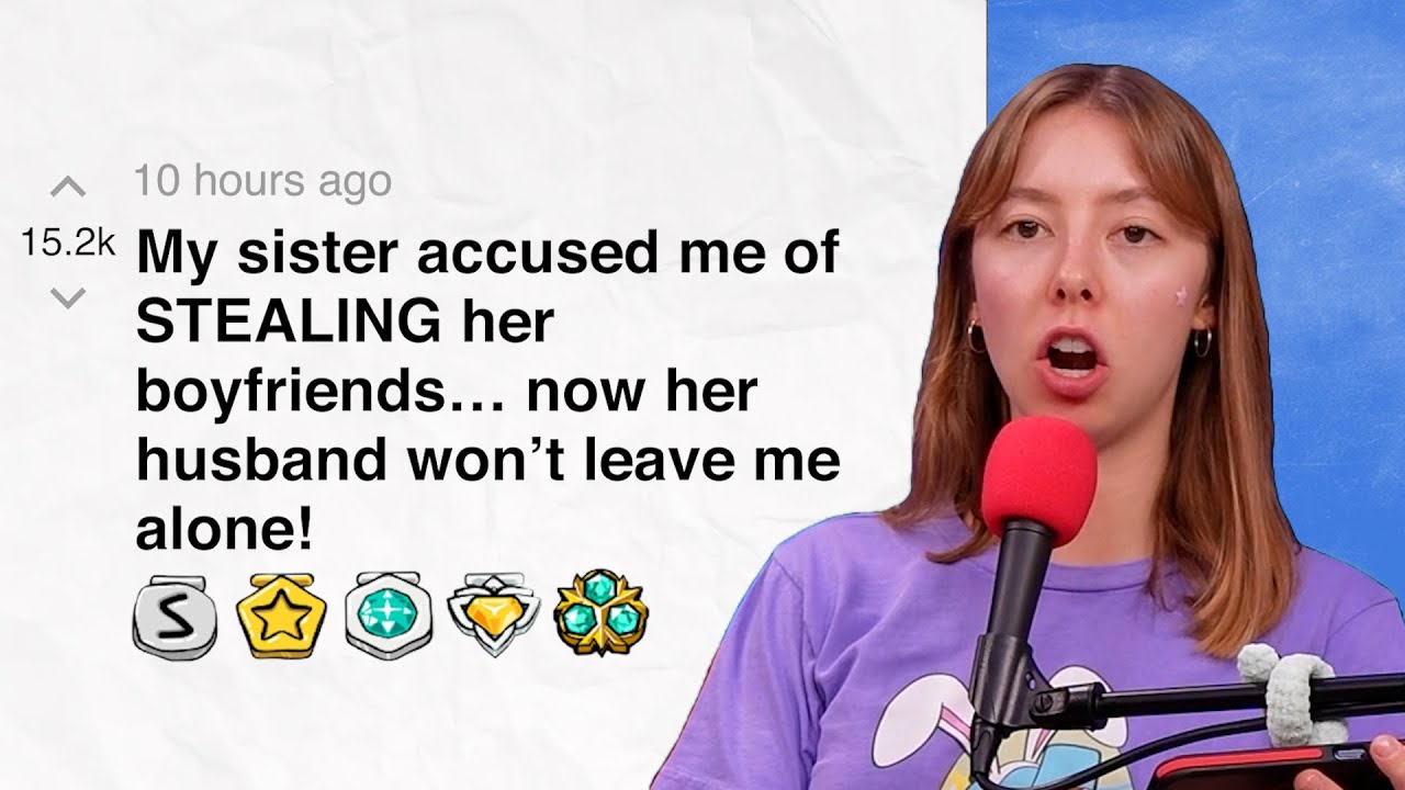My sister accused me of going after her boyfriends… now her husband won’t leave me alone!