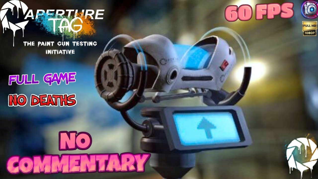 Aperture Tag Full Game Walkthrough (No Commentary, 1080p 60FPS)