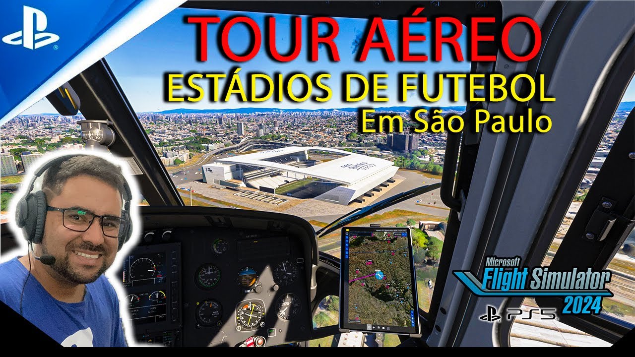 ⚽✈️ VOANDO NOS ESTÁDIOS DE FUTEBOL EM SÃO PAULO | MSFS 2024