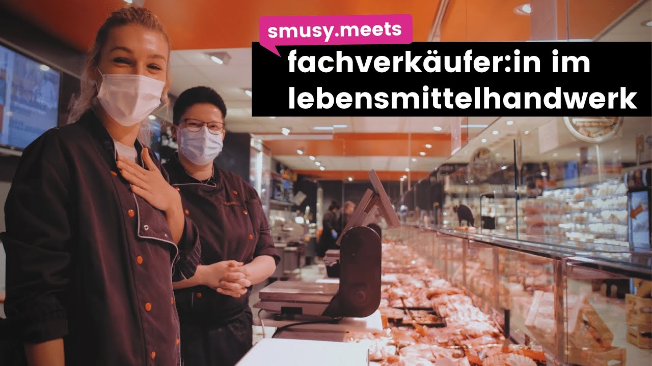 Einen Tag als Fachverkäufer:in im Lebensmittelhandwerk arbeiten 🍲 | smusy.meets