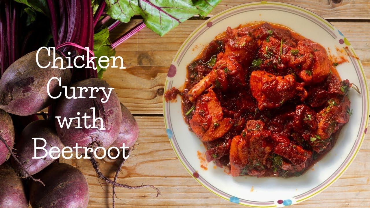 Chicken Curry with Beetroot