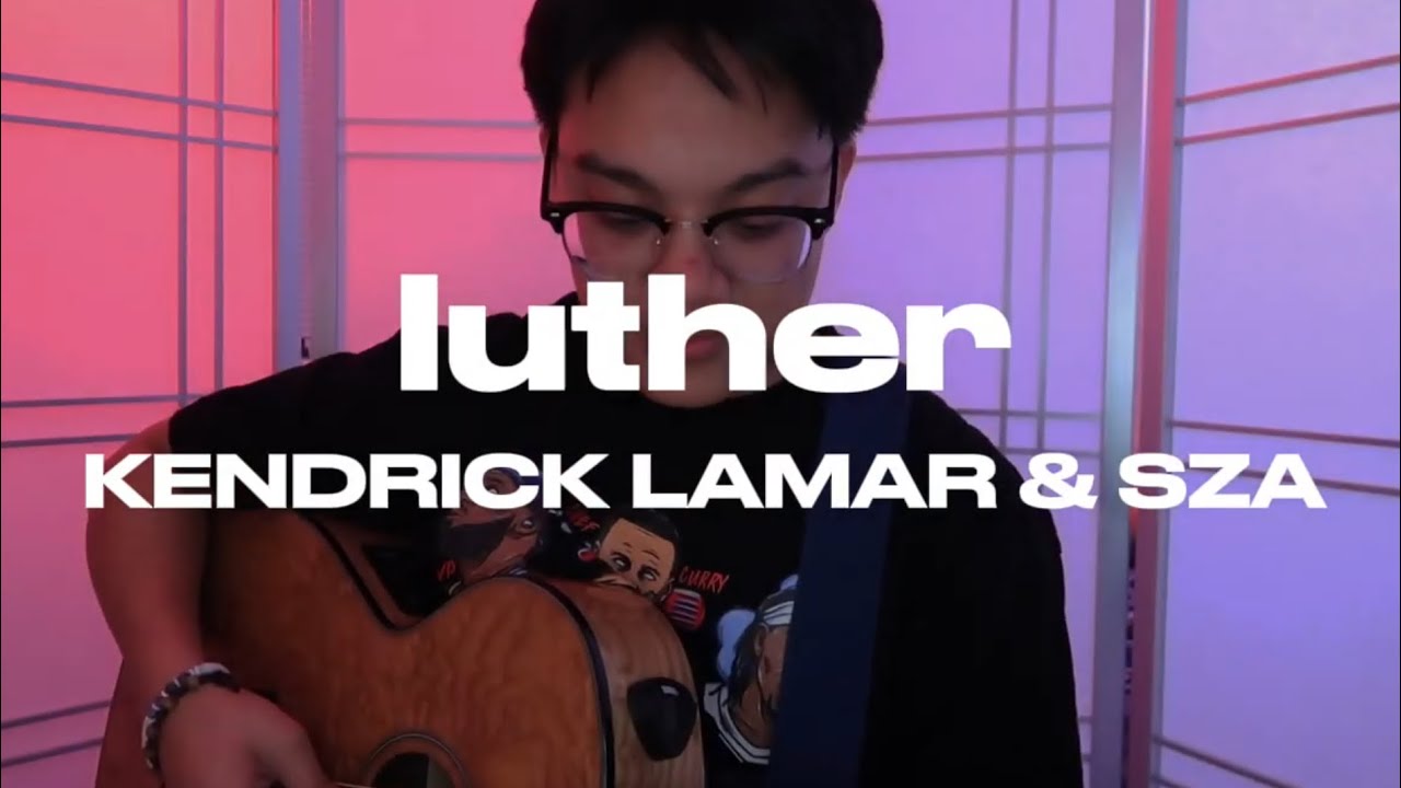 luther - Kendrick Lamar & SZA (cover) | Michael Cali