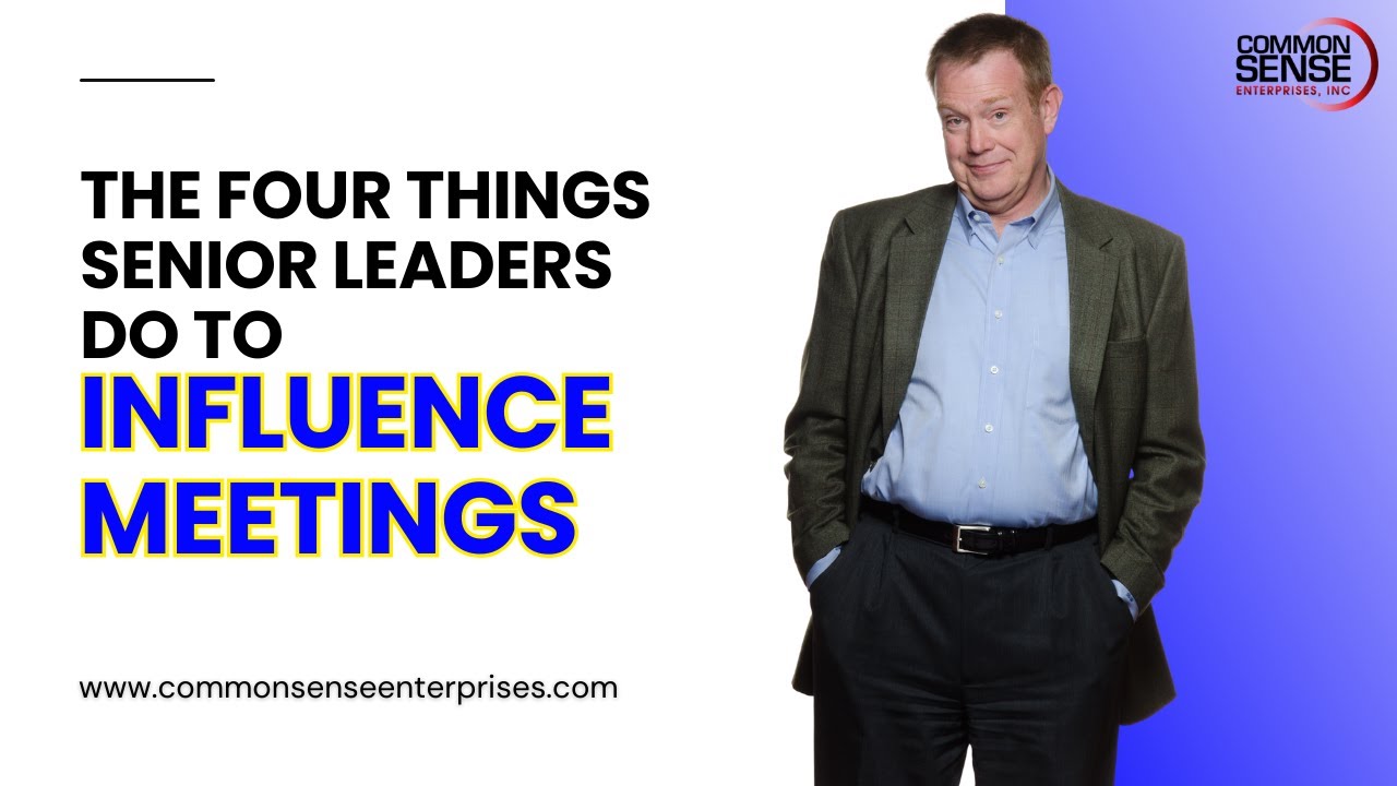 The Four Things Senior Leaders Do to Influence Meetings