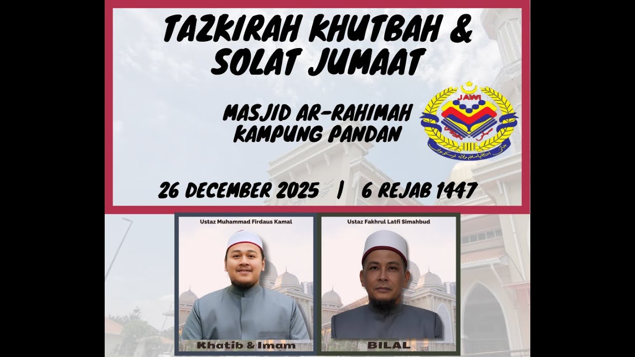🔴 LIVE Masjid Ar-Rahimah Kg. Pandan 🔴 TAZKIRAH | KHUTBAH | SOLAT JUMAAT | KULIAH | CERAMAH