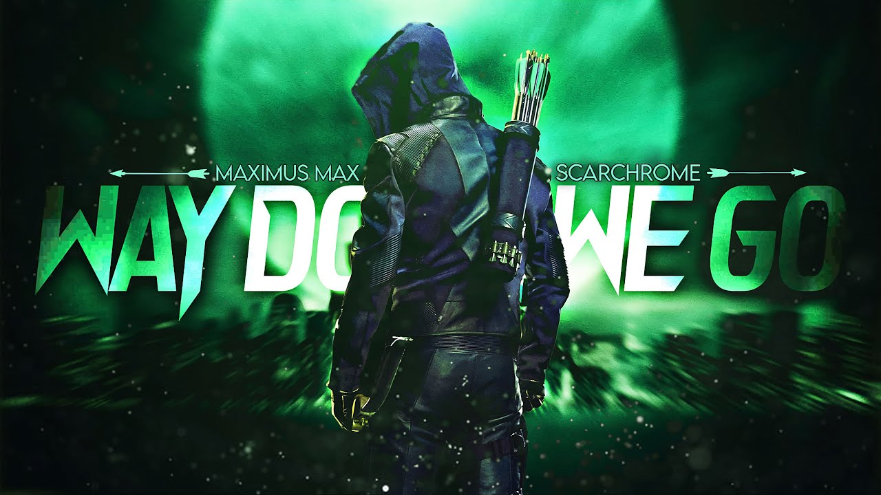 Arrow | Way Down We Go [c/w Maximus Max]