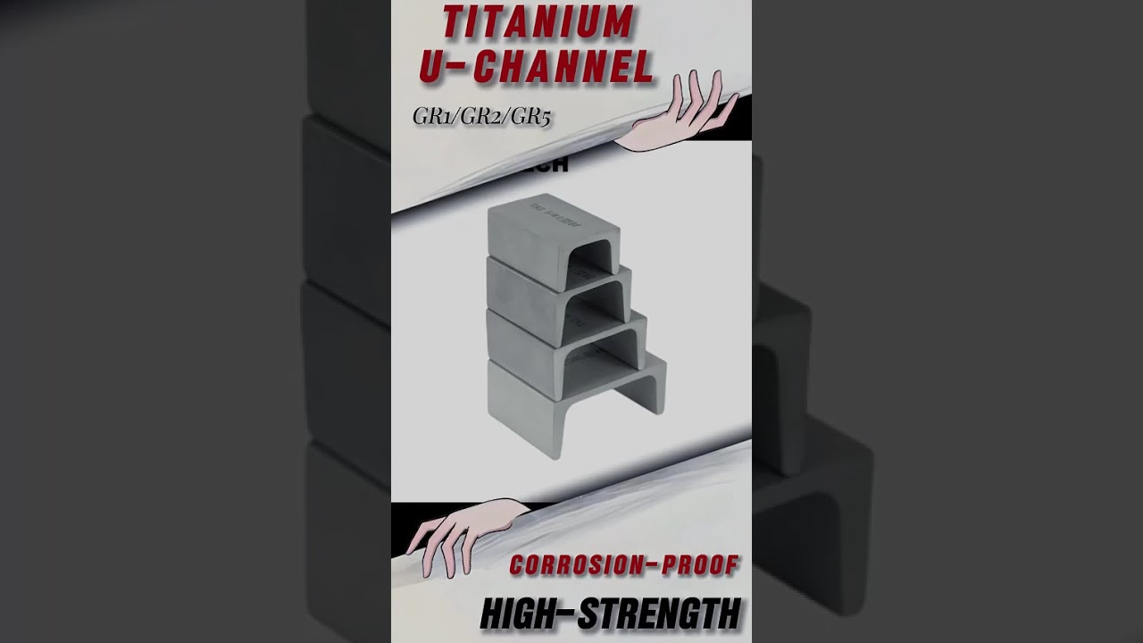 Corrosion-Resistant Titanium U-Channel for Harsh Chemical Environments#metal #technology