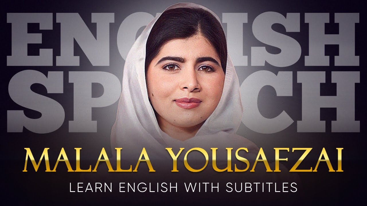 ENGLISH SPEECH | MALALA: Fight for Education (English Subtitles)